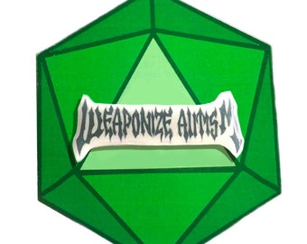 Weaponize Autism Resin Pin