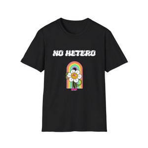 No Hetero Shirt for Homos Happy Pride Gays Only Shirt