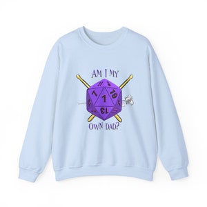 Am I My Own Dad Gorgug Thistlespring Barbarian Dimension 20 Fantasy High Crewneck Sweatshirt