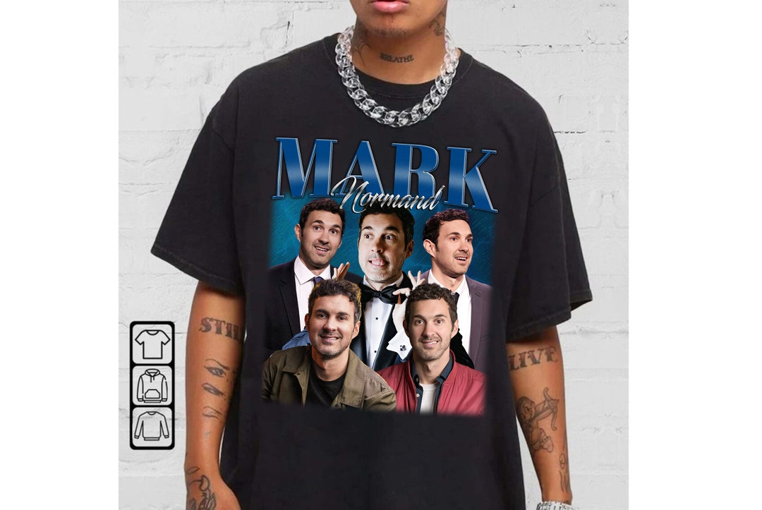Mark Normand Tshirt, Mark Normand Sweatshirt, Mark Normand Shirt, Mark