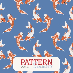 Puede incluir: Patrón sin costuras con peces koi naranjas y blancos sobre un fondo azul. Los peces están estilizados con aletas y marcas detalladas. El patrón incluye el texto "PATTERN" y "Seamless" con las dimensiones "12x12 in".