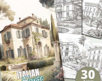 May include: A coloring book featuring a watercolor illustration of a traditional Italian house with a garden. The cover text reads "ITALIAN House COLORING BOOK". The book includes 30 pages of coloring pages and 5 cover pages.
