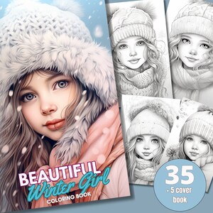 35 Beautiful Winter Girl Coloring Book - Adults Coloring Pages, Instant Download, Grayscale Coloring Book, Printable PDF File | 691
