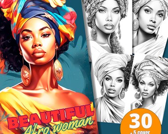 May include: A colouring book cover featuring a colourful illustration of a woman wearing a headscarf and earrings. The title of the book is "BEAUTIFUL Afro woman COLOURING BOOK". The cover also includes a preview of 5 black and white illustrations of women wearing headscarves. The text "30 + 5 cover book" is in the bottom right corner.