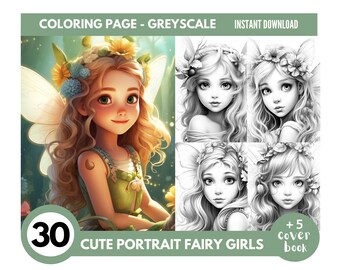 30 Portrait Fairy Girl Coloring Book - Adults Coloring Pages, Instant Download,Grayscale Coloring Book,Printable PDF File|1246
