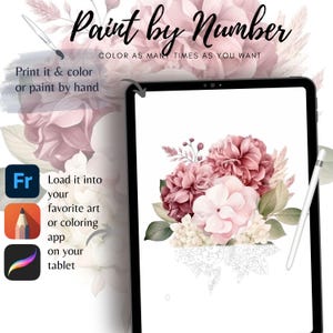 Op de afbeelding: Digitaal paint-by-number ontwerp op een tablet, met een bloemstuk in roze en witte tinten. De tekst luidt "Paint by Number" en "Color as many times as you want."