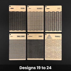 May include: Six wooden design templates with various patterns, including "Round," "Rhombus," and "Cake." Each template is rectangular with a small hole at the top. The designs are laser-cut in black, set against a dark background. The text "Designs 19 to 24" is at the bottom.