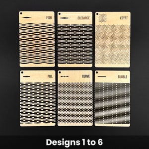 May include: Six wooden design samples with various patterns, including "Fish," "Elegance," "Egypt," "Pill," "Curve," and "Bubble." Each sample has a small hole at the top and is labeled with its design name. The text "Designs 1 to 6" is at the bottom.