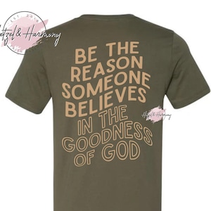 Christian Goodness of God Shirt
