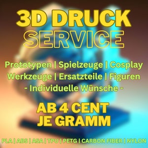 Könnte beinhalten: Eine gelbe und blaue Grafik mit dem Text "3D DRUCK SERVICE" in großen gelben Buchstaben. Der Text "Prototypen | Spielzeuge | Cosplay Werkzeuge | Ersatzteile | Figuren - Individuelle Wünsche - AB 4 CENT JE GRAMM PLA | ABS | ASA | TPU | PETG | CARBON FIBER | NYLON" steht in kleineren gelben Buchstaben.