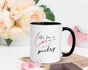 All is Fair in Love and Poetry | Mug with Color Inside, Rim, Handle | Taylor Swiftie Album Merch | The Tortured Poets Department 2024 | TTPD