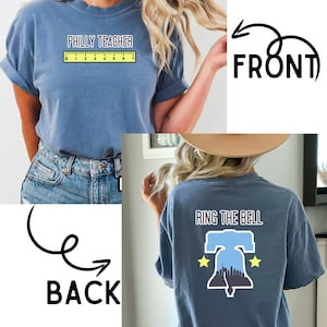 Philly Teachers Ring the Bell Comfort Colors Front and Back Tee Philly Connect
