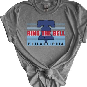 Ring the Bell Phillies Graphic Unisex Tee, TShirt, Crewneck, Hoodie Sweatshirt