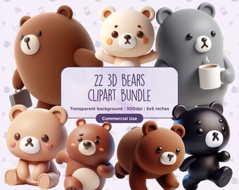 22 3D Bears Animals Clipart - Grizzly Bears, Brown Bear, Cute Teddy, Cartoon Animals, Printable 3D design, Instant download, Commercial Use