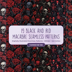 19 Black and Red Macabre Seamless Patterns - Goth, Skulls, Gothic, Skeletons, Halloween, Macabre, Scrapbook Paper, Roses, Commercial Use