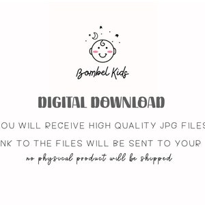 Op de afbeelding: Digitale download-afbeelding met de tekst "Bombel Kids" en de tekst "DIGITAL DOWNLOAD". De tekst hieronder luidt "YOU WILL RECEIVE HIGH QUALITY JPG FILES. THE LINK TO THE FILES WILL BE SENT TO YOUR EMAIL. no physical product will be shipped"