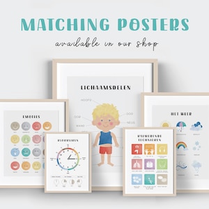 May include: A collection of framed educational posters with text in Dutch. The posters feature topics like emotions, body parts, time, calming techniques, and weather. The text "MATCHING POSTERS available in our shop" is at the top.