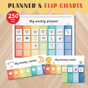 May include: A white framed weekly planner with colorful sections for each day, featuring illustrations for daily routines. Includes "My evening routine" and "My morning routine" charts, plus 250 routine cards. The text "PLANNER & FLIP CHARTS" is at the top.