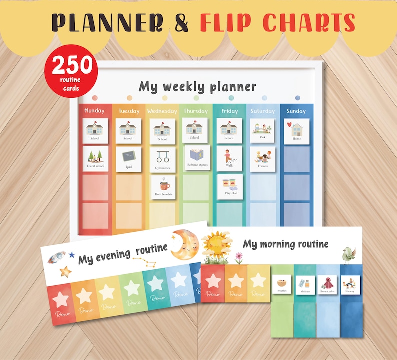May include: A white framed weekly planner with colorful sections for each day, featuring illustrations for daily routines. Includes "My evening routine" and "My morning routine" charts, plus 250 routine cards. The text "PLANNER & FLIP CHARTS" is at the top.