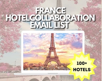 フランスのホテルメールリスト | インフルエンサーピッチツールキット | ブロガーやデジタルノマドに最適 | 2025年版 即時ダウンロード