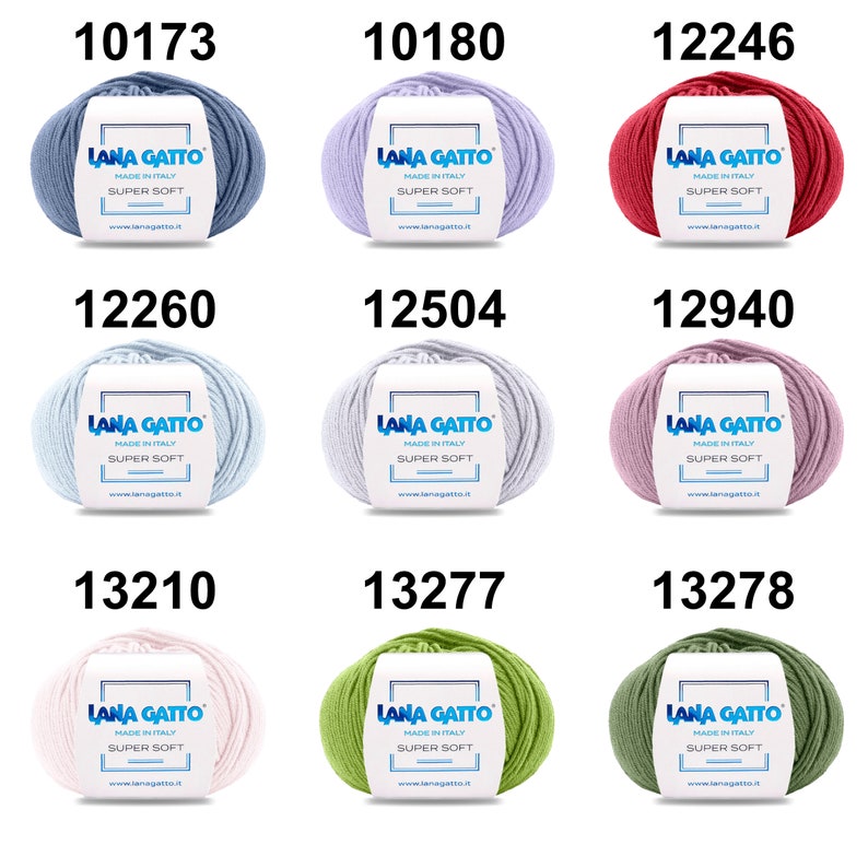 May include: Nine balls of yarn in various colors, including light blue, lavender, red, pink, green, and white. Each ball has a label that reads "Lana Gatto Made in Italy Super Soft" and a website address.