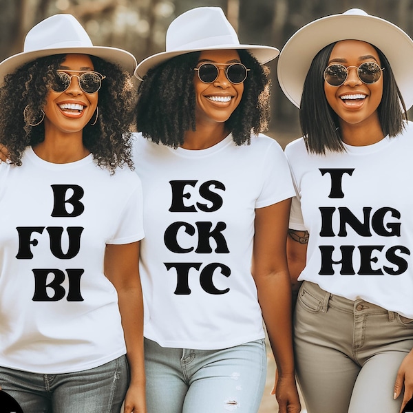Best Fucking Bitches, SVG, PNG, for Best Friends, Besties, Bachelorette Party, Bridesmaid Gifts, Girl's Trip, Ladies Night Out, 3 Friends
