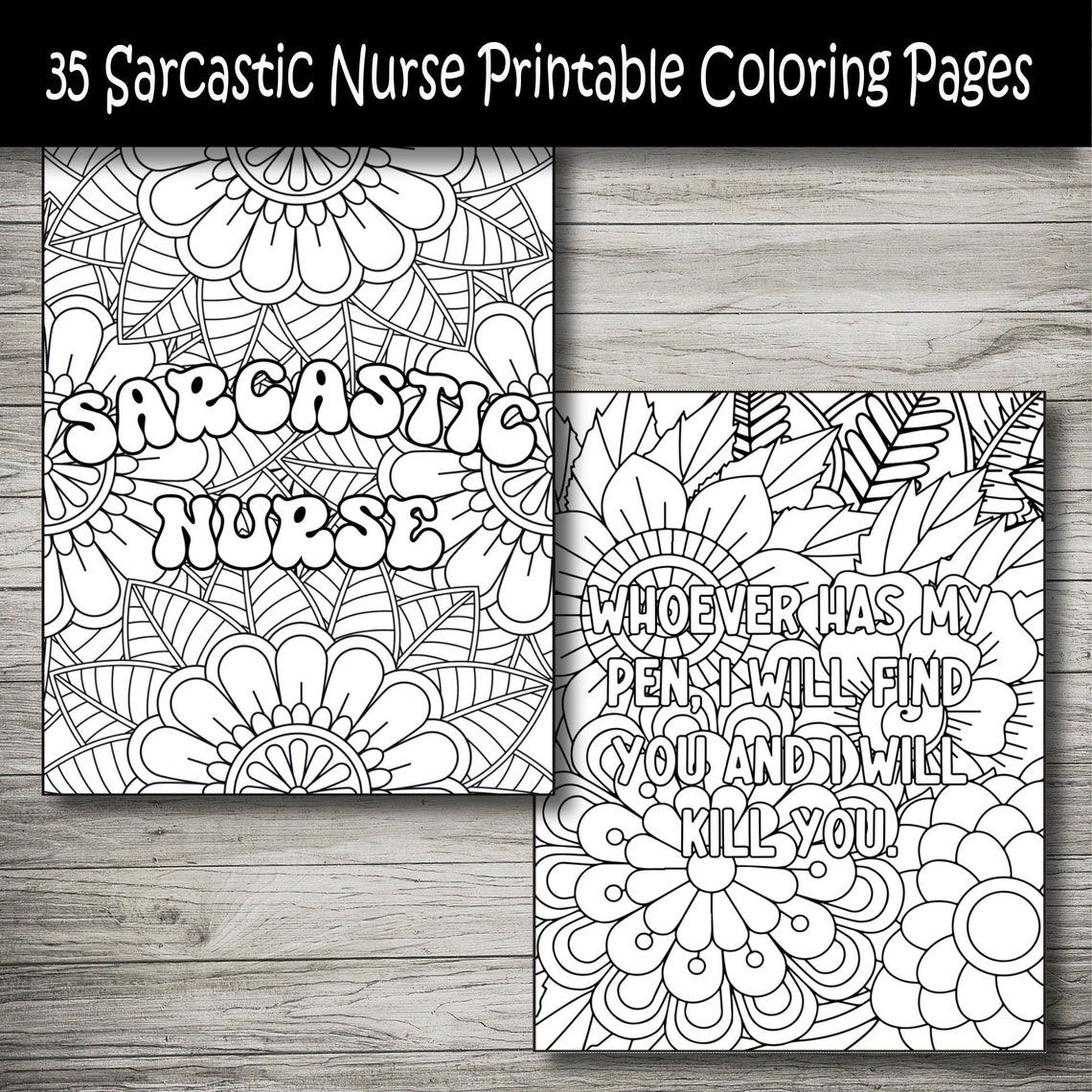Funny Sarcastic Nurse Printable Coloring Pages, Adult Coloring Pages ...