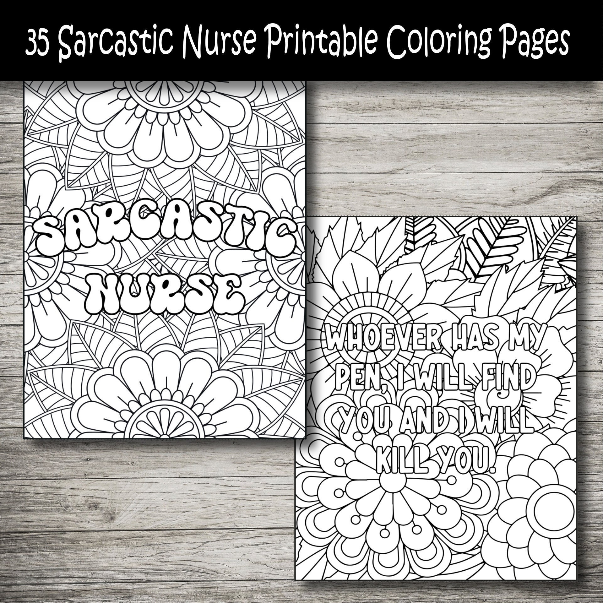Funny Sarcastic Nurse Printable Coloring Pages, Adult Coloring Pages ...