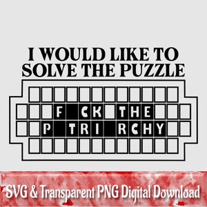 May include: A black and white image of a word puzzle with the text "I would like to solve the puzzle" above it. The puzzle has the words "FCK THE" and "PTRI RCHY" in it.
