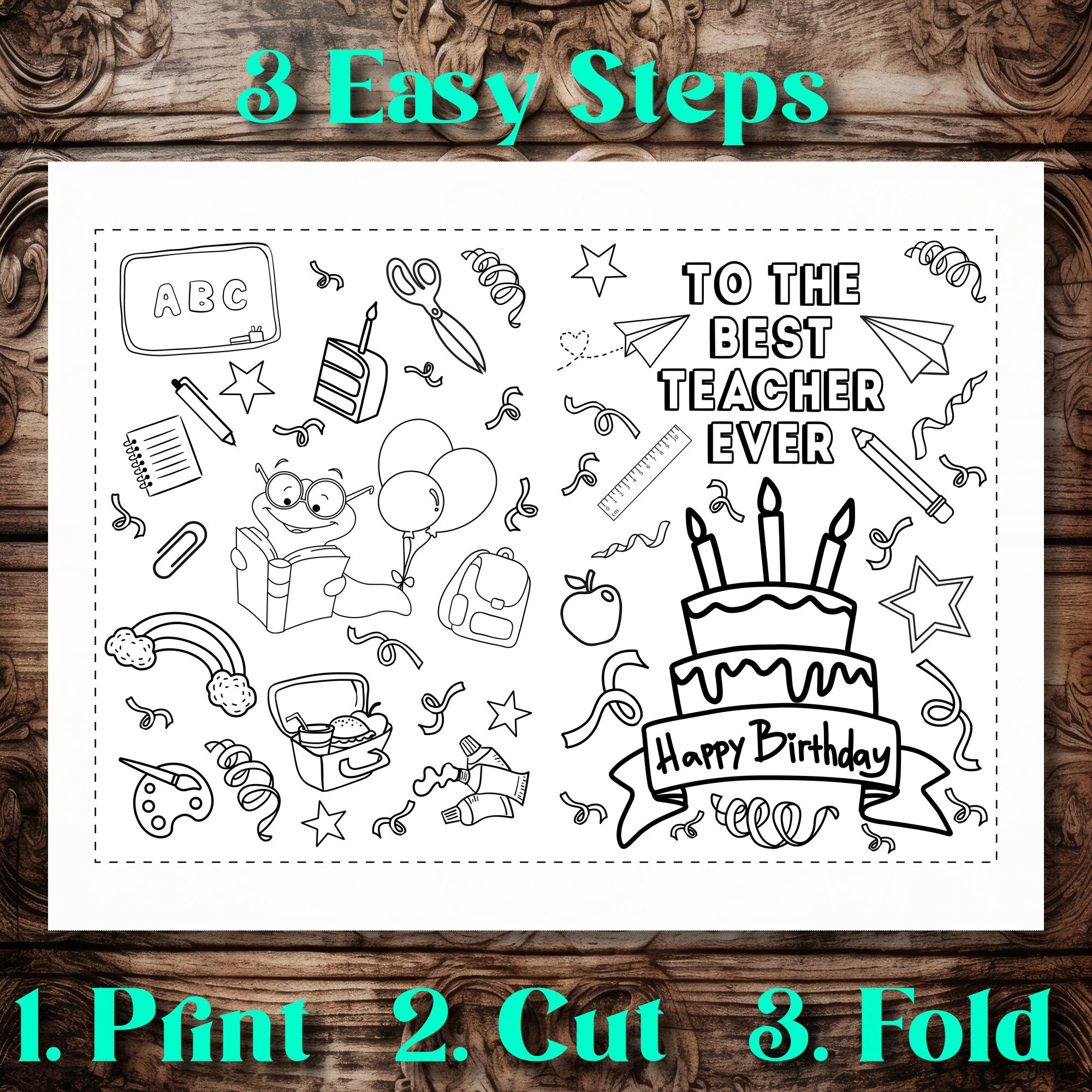 To the Best Teacher Ever, Happy Birthday, Printable Colorable Card for ...