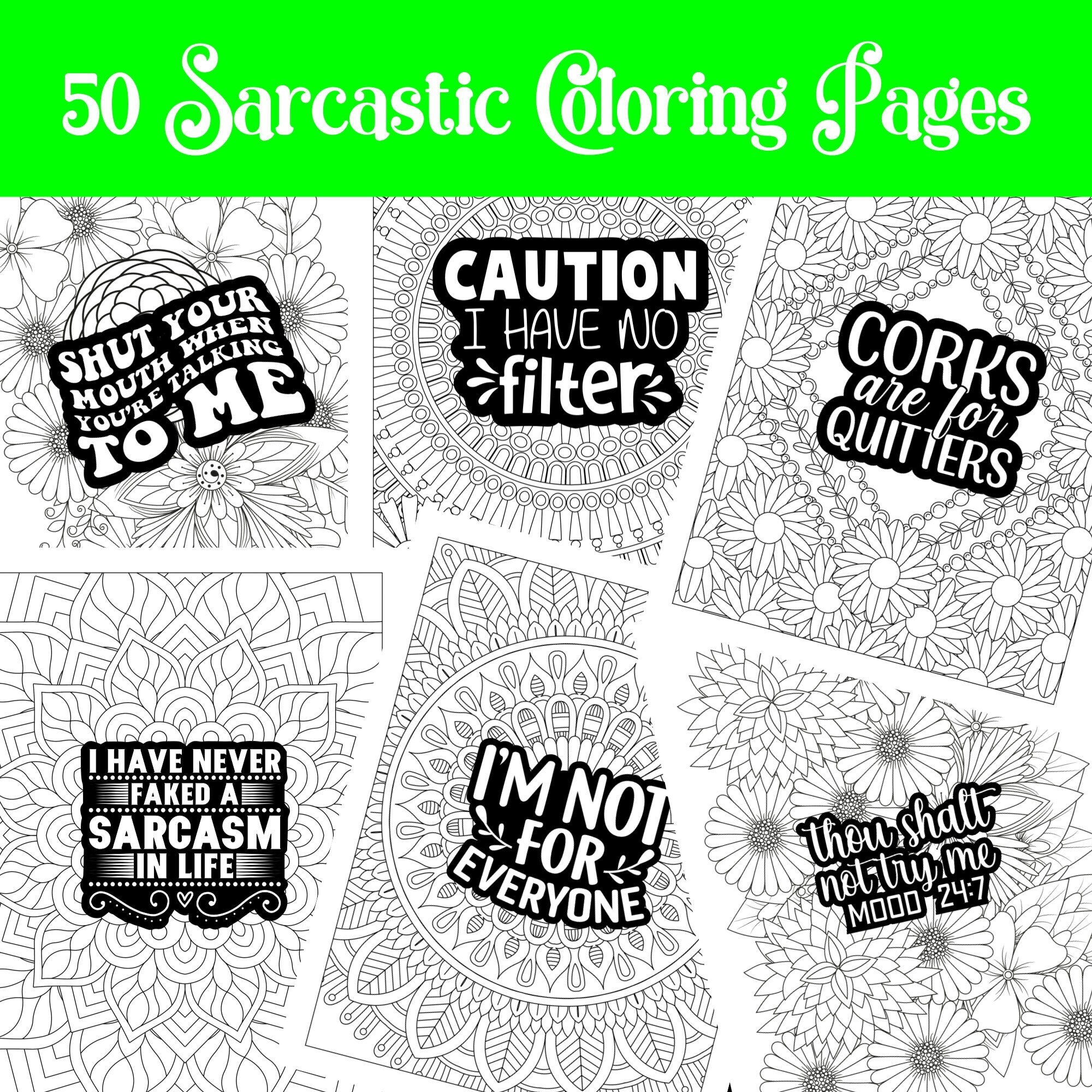50 Printable Sarcastic Quotes Coloring Pages Etsy Il Fullxfull.4895703047 Qfhj