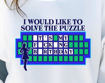 It’s My Fucking Birthday - Wheel of Fortune PNG | Birthday PNG | Funny Birthday PNG | Funny Png | Birthday Sublimation