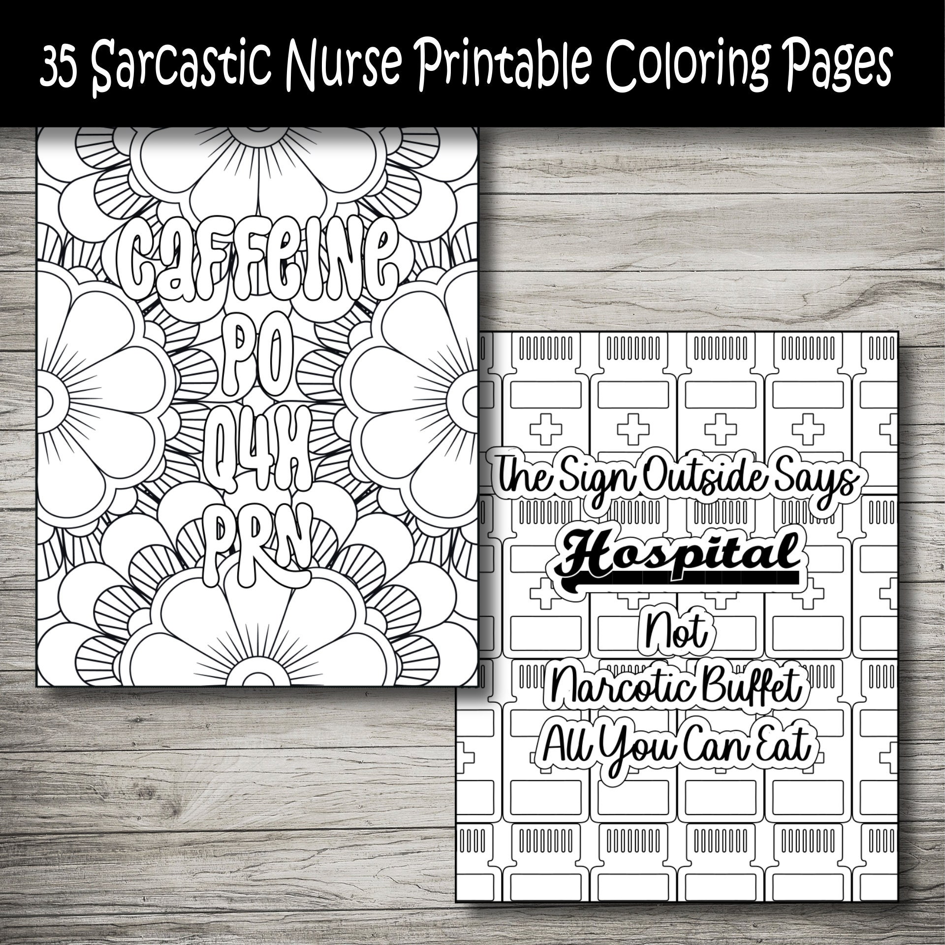 Funny Sarcastic Nurse Printable Coloring Pages, Adult Coloring Pages ...
