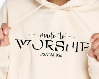 Made To Worship Svg, Matthew 95:1 Svg, Christian Svg, Christian Women Shirt Svg Design Cut file for Cricut, Bible Verse - Bible Chapter