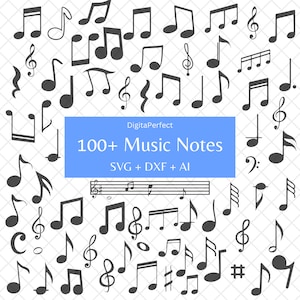 Puede incluir: Una descarga digital de más de 100 notas musicales en negro sobre un fondo blanco. Las notas son de varios estilos y tamaños, incluyendo claves de sol, claves de fa y negras. El texto "DigitaPerfect 100+ Music Notes SVG + DXF + AI" está en un cuadro azul en el centro de la imagen.
