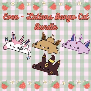 Evee-Lutions Bongo Cat Bundle