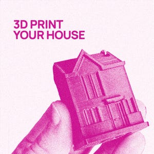3D-print je huis!