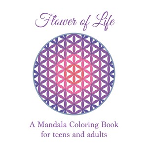 Flower of Life – Mandala Coloring Book Vol. 2 – PDF Download