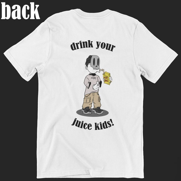 Unisex Shirt | Streetwear clothing | Vintage Shirt | 100% Baumwolle | "drink your juice kids!"