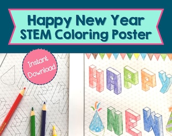 New Year STEM activity Coloring Poster Holiday printable for kids No Prep STEM or STEAM art project Homeschool Winter coloring page