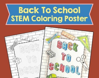 Back to School STEM Activity Coloring Poster No Prep STEM or STEAM maker space Elementary Middle School Homeschool printable Fall color page