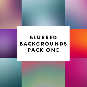 May include: A set of nine blurred background images in various colours, including purple, blue, red, and orange. The text "BLURRED BACKGROUNDS PACK ONE" is displayed in the centre of the image.