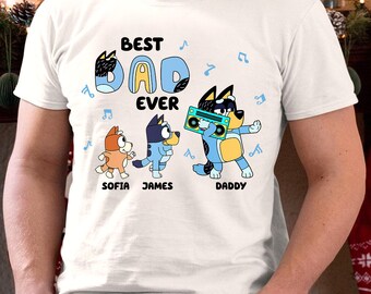 Custom Best Dad Ever Blue Dog Shirt, Blue Dog Family Shirt, Blue Dog Father's Day Shirt, Cool Dad Club Shirt, Blue Dog Matching Shirt