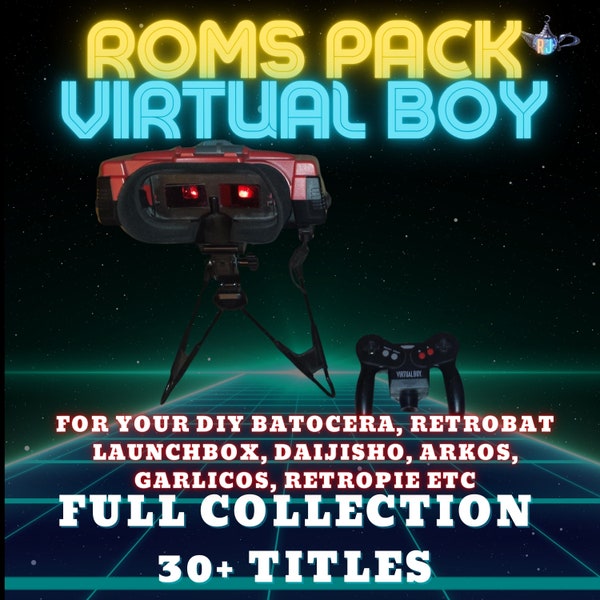 Virtual Boy Roms Pack for Batocera, Launchbox, Retrobat, Retropie, Daijisho, ArkOS, GarlicOS, Anbernic, Android, Windows