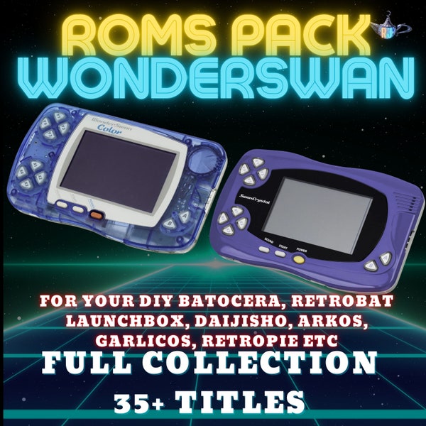 Wonderswan Roms Pack pour Batocera, Launchbox, Retrobat, Retropie, Daijisho, ArkOS, GarlicOS, Anbernic, Android, Windows