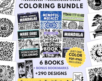 Mindful Monochrome Coloring Bundle, 6 Books, Bonus Bookmarks, 290 Designs, Just One Color, Mandala Stress Relief, Printable PDF PNG