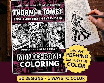 Thorns & Tomes Monochrome Coloring Book, Dark Romance Fae Fantasy, Bookish Gothic Elves, One Color Printable Pages PDF PNG (50 Designs)