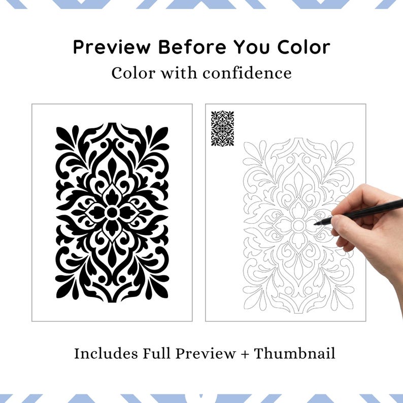 May include: Two black and white decorative design templates. The left template is a solid black design, and the right template is a line drawing of the same design. The text reads "Preview Before You Color, Color with confidence" and "Includes Full Preview + Thumbnail."