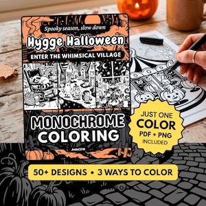 May include: A digital colouring book cover titled Hygge Halloween featuring black and white illustrations of a raccoon, ghosts, and pumpkins. The cover includes text stating Spooky season, slow down, Monochrome Colouring, 50+ designs, and 3 ways to colour.