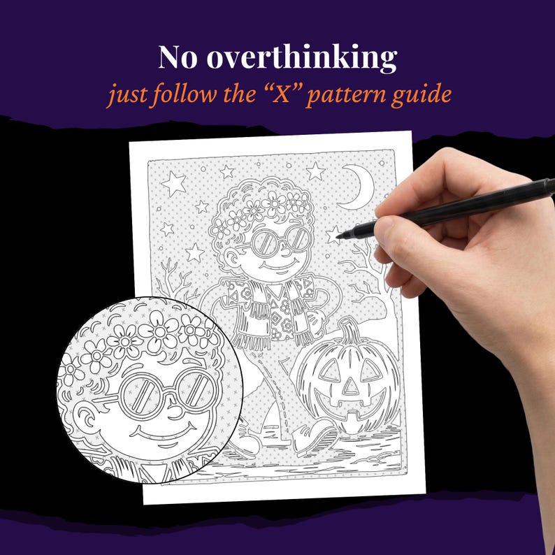 May include: A black and white coloring page featuring a person wearing a flower crown and round glasses, standing next to a jack-o'-lantern. The text reads: No overthinking, just follow the X pattern guide. A circular inset shows a detail of the face.